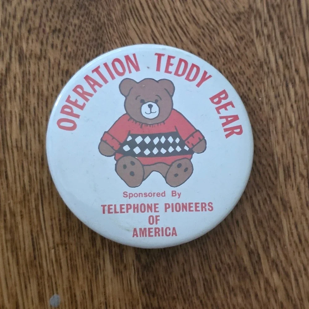 Vintage Operation Teddy Bear Telephone Pioneers of America Pinback Button 2